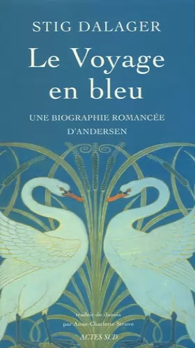 Couverture du produit · Le voyage en bleu : Une biographie romancée d'Andersen