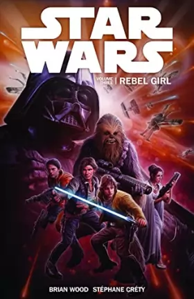 Couverture du produit · Star Wars 3: Rebel Girl