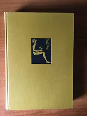 Couverture du produit · Max Ernst. Sa vie, son oeuvre.