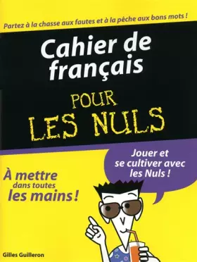 Couverture du produit · Cahier de Français Pour les nuls