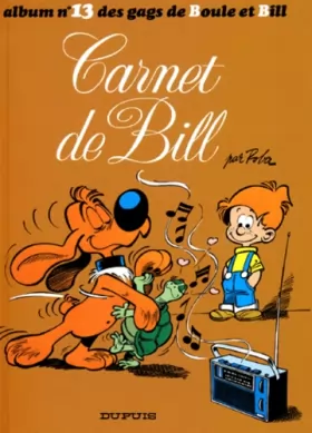 Couverture du produit · Album de Boule & Bill, Tome 13 : Carnet de Bill
