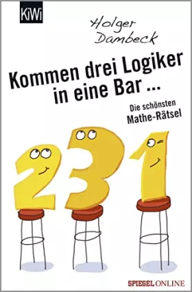 Couverture du produit · Kommen drei Logiker in eine Bar...: Die schönsten Mathe-Rätsel