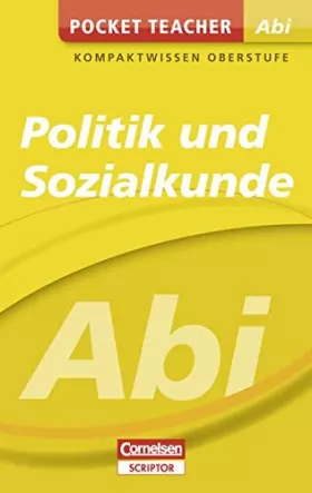 Couverture du produit · Pocket Teacher Abi Politik/Sozialkunde: Kompaktwissen Oberstufe