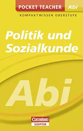 Couverture du produit · Pocket Teacher Abi Politik/Sozialkunde: Kompaktwissen Oberstufe