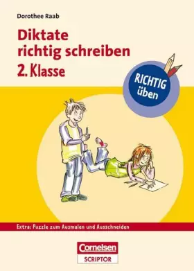 Couverture du produit · RICHTIG üben - Diktate richtig schreiben 2. Klasse