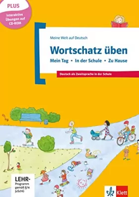 Couverture du produit · Meine Welt auf Deutsch: Wortschatz uben - Mein Tag - In der Schule - Zu Hause