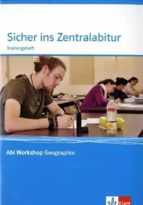 Couverture du produit · Abi Workshop Geographie TERRA Sicher ins Zentralabitur: 11./12. Klasse (G8), 12./13. Klasse (G9)