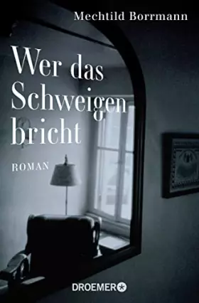 Couverture du produit · Wer das Schweigen bricht