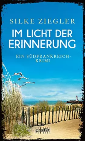 Couverture du produit · Im Licht der Erinnerung: Ein Südfrankreich-Krimi