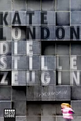 Couverture du produit · Die stille Zeugin