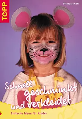 Couverture du produit · Schnell geschminkt und verkleidet.