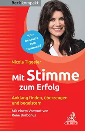 Couverture du produit · Mit Stimme zum Erfolg: Anklang finden, überzeugen und begeistern