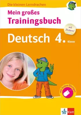 Couverture du produit · Mein großes Trainingsbuch Deutsch 4. Klasse: Buch mit Stickerbogen, zusätzlichen Online-Übungen und separatem Lösungsheft
