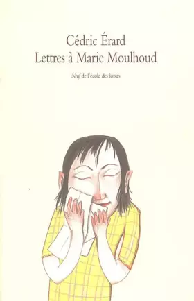 Couverture du produit · Lettres à Marie Moulhoud