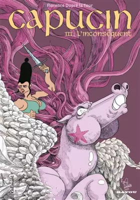 Couverture du produit · Capucin (Tome 3-L'inconséquent)