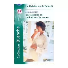 Couverture du produit · la decision du dr tonnelli - une associee au cabinet des sycomores