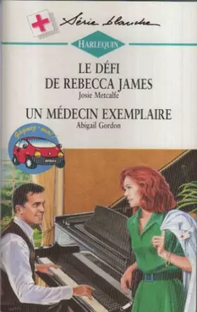 Couverture du produit · Le défi de Rebecca James (Harlequin)