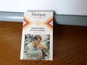 Couverture du produit · Prisonnier d'une étoile (Collection Harlequin)