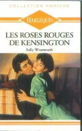 Couverture du produit · Les Roses rouges de Kensington (Collection Horizon)