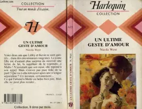 Couverture du produit · Un Ultime geste d'amour (Harlequin)