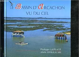 Couverture du produit · Le bassin d'Arcachon vu du ciel
