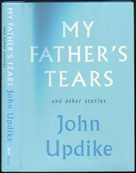 Couverture du produit · My Father's Tears and Other Stories