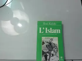 3262451 - L'Islam - René Kalisky - collectif