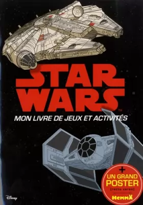 Couverture du produit · Disney Star Wars - Mon livre de jeux et activités + un grand poster
