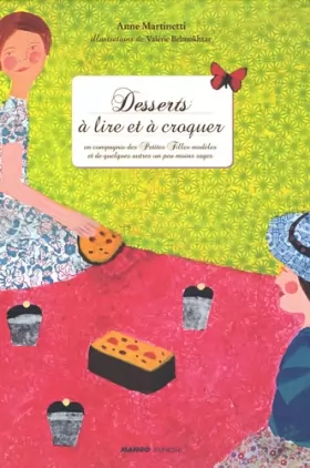 Couverture du produit · Desserts à lire et à croquer : En compagnie des Petites Filles modèles et de quelques autres un peu moins sages