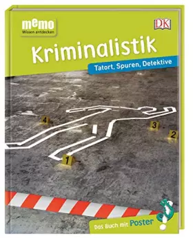 Couverture du produit · memo Wissen entdecken. Kriminalistik: Tatort, Spuren, Detektive. Das Buch mit Poster!