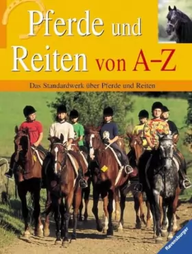 Couverture du produit · Pferde und Reiten von A - Z.