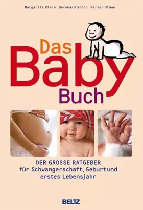 Couverture du produit · Das BabyBuch: Der große Ratgeber für Schwangerschaft, Geburt und erstes Lebensjahr