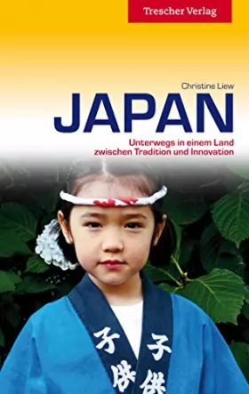 Couverture du produit · Japan - Unterwegs in einem Land zwischen Tradition und Innovation