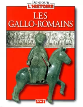 Couverture du produit · Les Gallo-romains