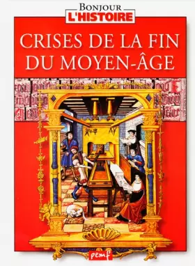 Couverture du produit · La crise de la fin du Moyen-Âge