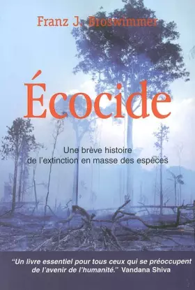 Couverture du produit · Ecocide : Une brève histoire de l'extinction en masse des espèces
