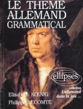 Couverture du produit · le Thème allemand grammatical