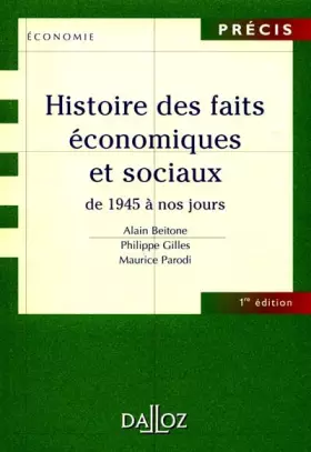 Couverture du produit · Histoire des faits économiques et sociaux, tome 2 : De 1945 à nos jours