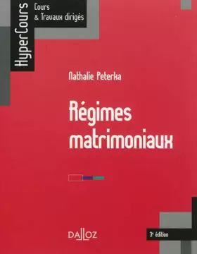 Couverture du produit · Régimes matrimoniaux - 3e éd.: HyperCours