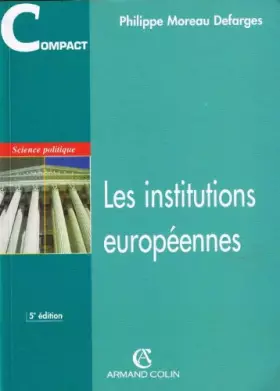 Couverture du produit · Les institutions européennes. 5ème édition