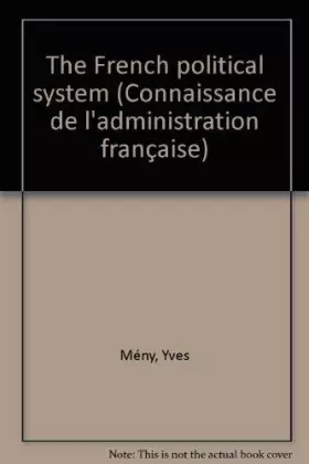 Couverture du produit · The French Political System