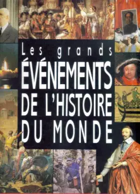 Couverture du produit · Les Grands Événements De L'histoire Du Monde