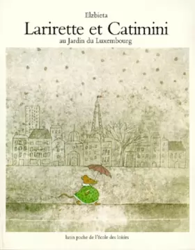 Couverture du produit · Larirette et Catimini au jardin du Luxembourg
