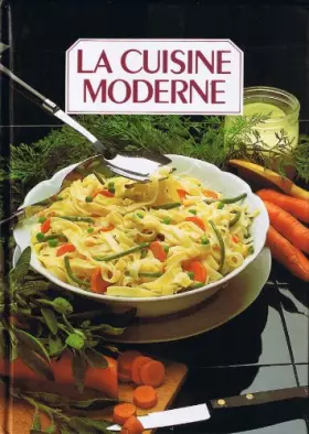 Couverture du produit · La Cuisine moderne TOME 6