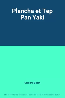 Couverture du produit · Plancha et Tep Pan Yaki
