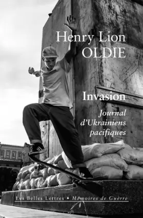 Couverture du produit · Invasion: Journal d'Ukrainiens pacifiques