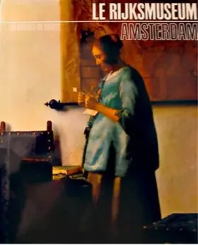 Couverture du produit · Le rijksmuseum Amsterdam - musee du monde