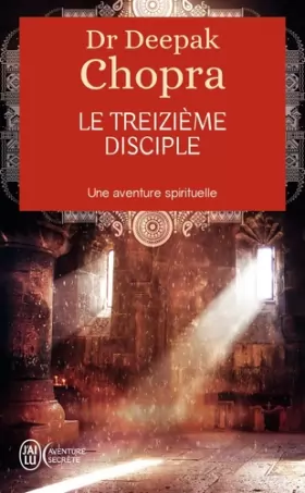 Couverture du produit · Le treizième disciple: Une aventure spirituelle