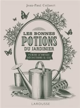 Couverture du produit · Potions magiques du jardinier : purins, décoctions et Ci