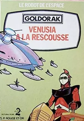 Couverture du produit · Venusia à la rescousse (Goldorak)